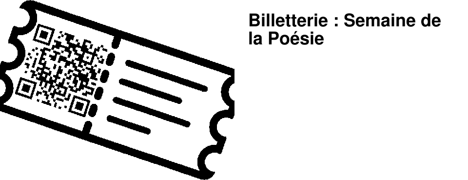 Billetterie : Semaine de la Po�sie