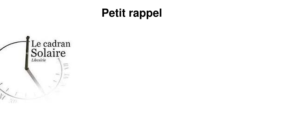 Petit rappel