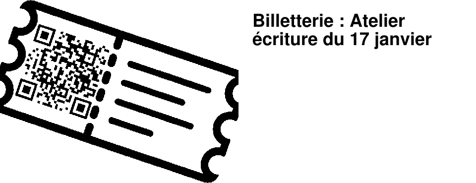 Billetterie : Atelier �criture du 17 janvier