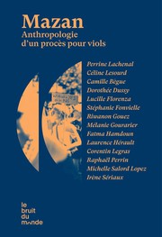 Mazan%20%3A%20Anthropologie%20d%27un%20proc%E8s%20pour%20viols