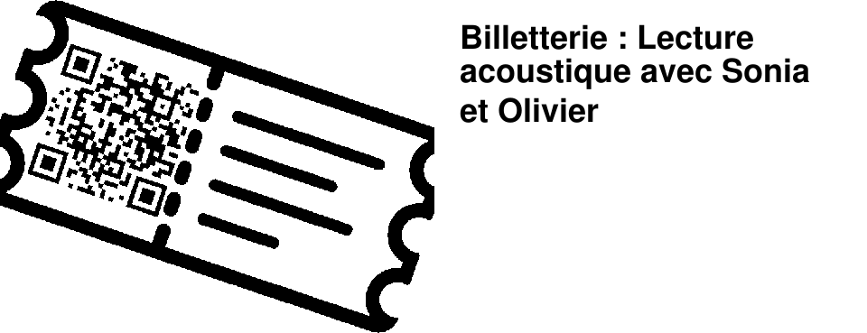 Billetterie : Lecture acoustique avec Sonia et Olivier